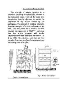 Seismic Isolation Principles: Base Isolated Structures