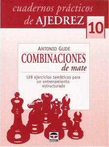Combinaciones de mate: 128 ejercicios tem&aacute;ticos para entrenamiento estructurado