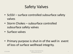 Safety Valves: ScSSV, Storm Chokes, Well Integrity