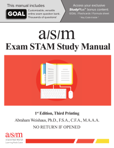 a/s/m Exam STAM Study Manual: Actuarial Exam Prep
