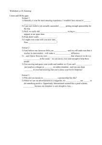 Listening Worksheet: Fill in the Gaps Exercises