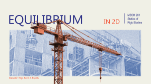 Equilibrium in 2D: Statics of Rigid Bodies