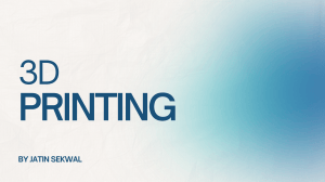 3D Printing Guide: Basics, Workflow, and Technologies