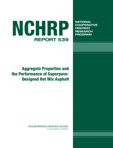 NCHRP Report 539: Aggregate Properties & Superpave Asphalt Performance