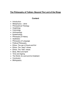 The Philosophy of Tolkien: Beyond The Lord of the Rings