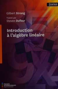 Introduction &agrave; l'alg&egrave;bre lin&eacute;aire - Gilbert Strang