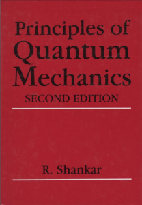 toaz.info-principles-of-quantum-mechanics-ramamurti-shankar-pr 8cb1d9a755a3723289420551dce68236 (1)