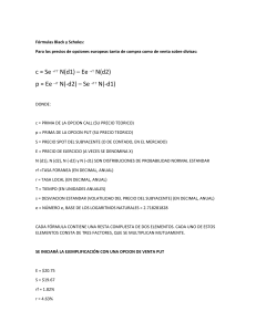 F&oacute;rmulas Black y Scholes para opciones europeas