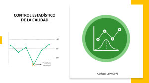 Control Estad&iacute;stico de la Calidad: M&eacute;todos y Aplicaciones