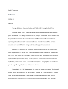 Cold War Foreign Relations & Domestic Policy Essay