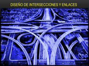 Dise&ntilde;o de intersecciones y enlaces - Ingenier&iacute;a vial