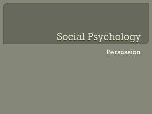 Social Psychology: Persuasion