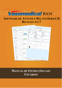 Manual de Instru&ccedil;&otilde;es do Software de An&aacute;lise e Relato S&eacute;rie CB Vasomedical-Biox
