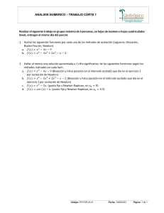 Trabajo Corte 1 de An&aacute;lisis Num&eacute;rico: M&eacute;todos de Acotaci&oacute;n y Soluciones Aproximadas