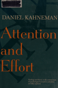 Attention and Effort by Daniel Kahneman