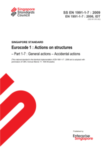 Singapore Standard SS EN 1991-1-7:2009 Eurocode 1 Part 1-7 Accidental Actions
