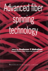 Advanced Fiber Spinning Technology Textbook