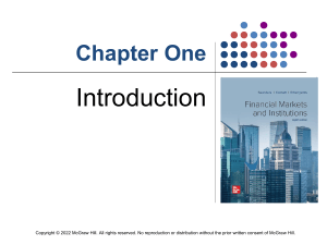 Chapter 1: Introduction to Financial Markets and Institutions