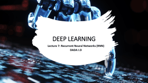 Deep Learning Lecture 7: Recurrent Neural Networks (RNN)