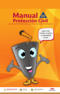 Manual de Protecci&oacute;n Civil: Gu&iacute;a de Seguridad y Prevenci&oacute;n de Desastres