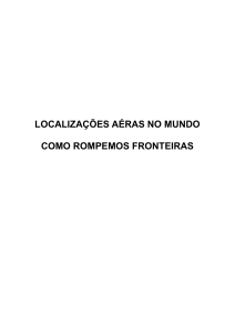 Avia&ccedil;&atilde;o e Localiza&ccedil;&atilde;o: Como Conectamos o Mundo