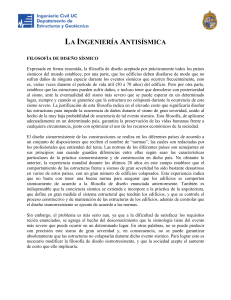 Ingenier&iacute;a Antis&iacute;smica: Filosof&iacute;a y Normativa