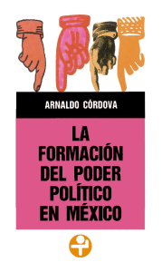 La Formaci&oacute;n del Poder Pol&iacute;tico en M&eacute;xico