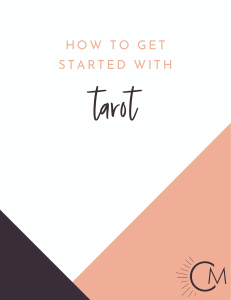How to Get Started with Tarot: A Beginner's Guide