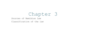 Chapter 3: Sources of Namibian Law