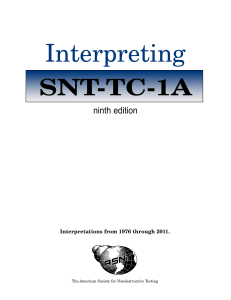 Interpreting SNT-TC-1A: ASNT NDT Personnel Qualification Guide