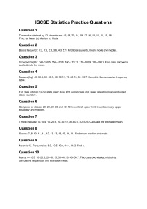 IGCSE Statistics Practice Questions