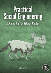 Practical Social Engineering: Ethical Hacker Primer