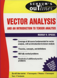 Vector Analysis & Tensor Analysis Schaum's Outline