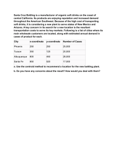Centroid Method for Facility Location: Santa Cruz Bottling Case