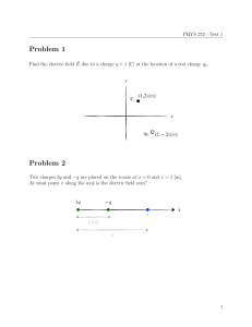PHYS 272 Test 1: Electrostatics Problems
