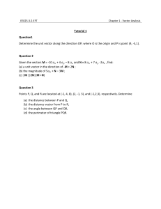 Vector Analysis Tutorial 1: Unit Vectors & 3D Calculations