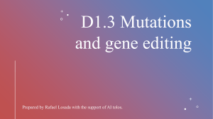 Mutations and Gene Editing: CRISPR, SNPs, and Frameshifts