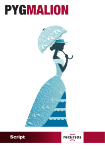 Pygmalion Play Script: Full Text of Shaw's Classic Drama