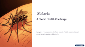 Malaria: A Global Health Challenge