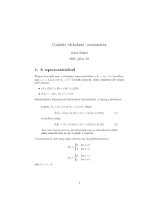 Galaxis utikalauz : Repr&eacute;sentations quantiques et relations de commutation
