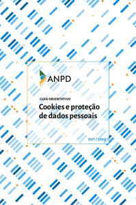 Cookies e Prote&ccedil;&atilde;o de Dados Pessoais - Guia ANPD