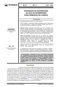 Norma PETROBRAS N-11: Exposi&ccedil;&atilde;o de Superf&iacute;cies de A&ccedil;o &agrave;s Intemp&eacute;ries para Remo&ccedil;&atilde;o de Carepa