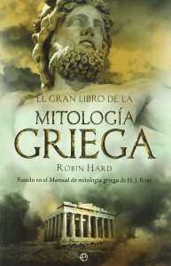 El Gran Libro de la Mitolog&iacute;a Griega - Robin Hard