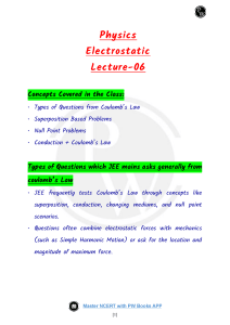 Physics Electrostatic Lecture 06: Coulomb's Law Concepts