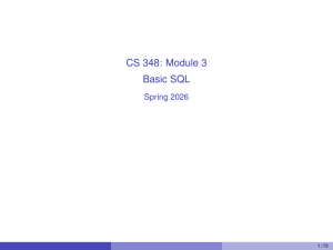 CS 348 Module 3: Basic SQL