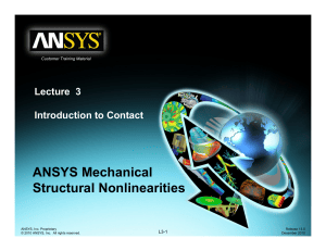 ANSYS Mechanical Lecture 3: Introduction to Contact