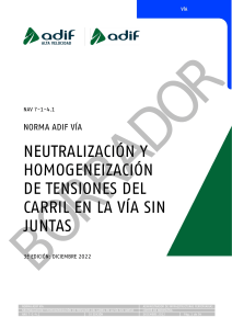 Neutralizaci&oacute;n y Homogeneizaci&oacute;n de Tensiones del Carril en V&iacute;a Sin Juntas