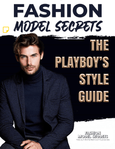 The Playboy's Style Guide: Men's Fashion Essentials