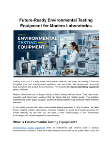 Future-Ready Environmental Testing Equipment