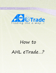 How to AHL eTrade: User Guide for Online Trading